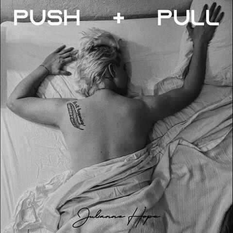 Push + Pull