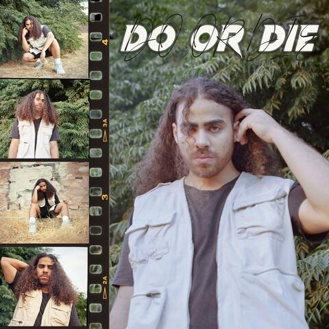 Do Or Die