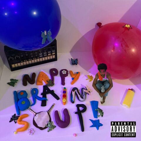 Nappy Brain Soup!