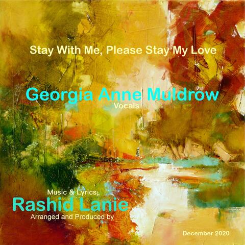 Stay With Me, Please stay My Love (feat. Georgia Anne Muldrow)