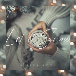 Let It Snow