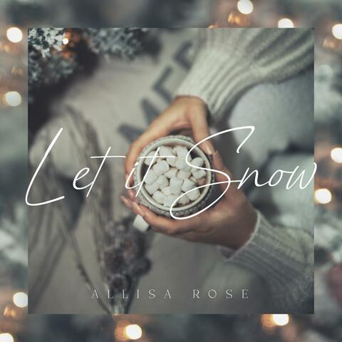 Let It Snow