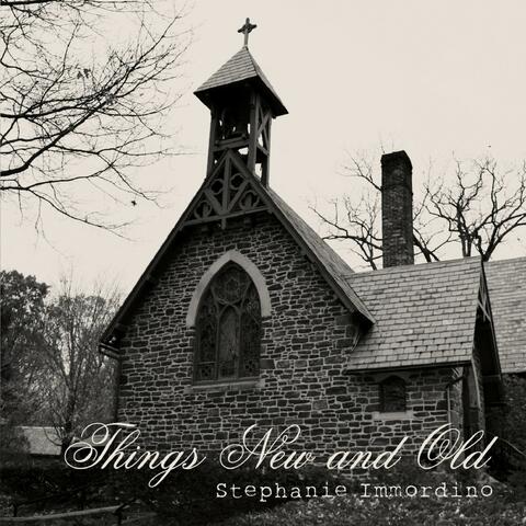 Things New and Old