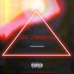 No Reason