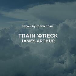 Train Wreck