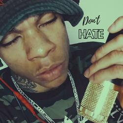 Don't hate