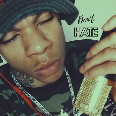 Don't hate