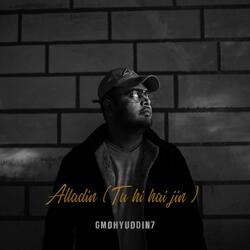 Alladin (Tu hi hai Jin)