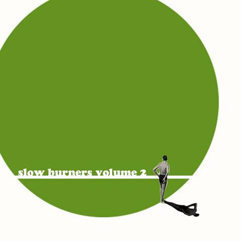 Slow Burners Volume 2