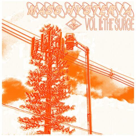 Mass Hysteria Vol 2: The Surge