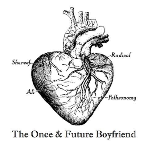 The Once & Future Boyfriend