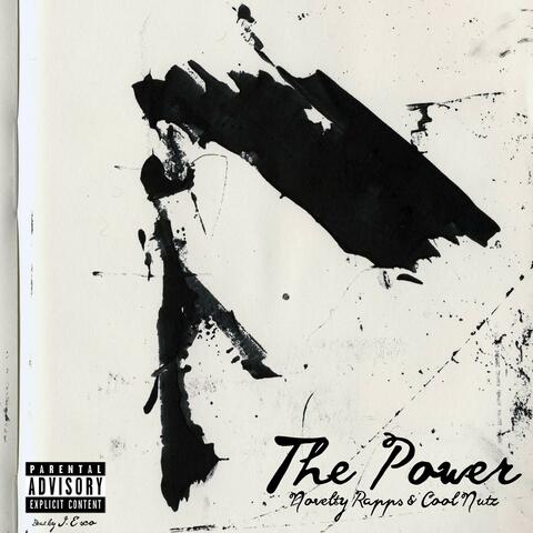 The Power (feat. Cool Nutz & J. Esco)