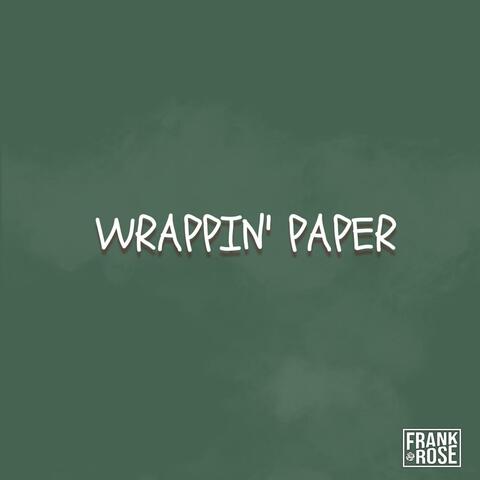 Wrappin' Paper