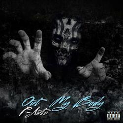 Out My Body