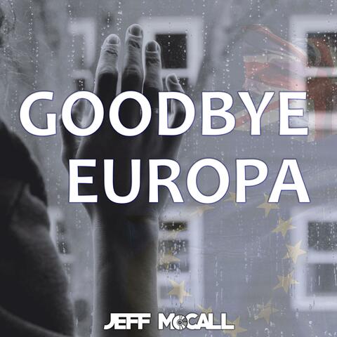 Goodbye Europa