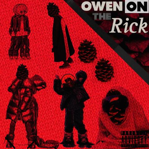 OWEN ON DA RICKS (feat. Yell6w)