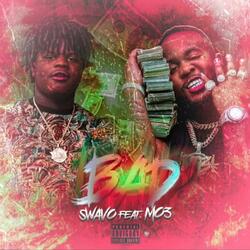 Bad (feat. Mo3)