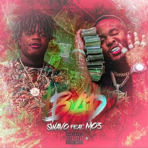 Bad (feat. Mo3)