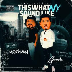 This what NY Sound Like (feat. Method Man)