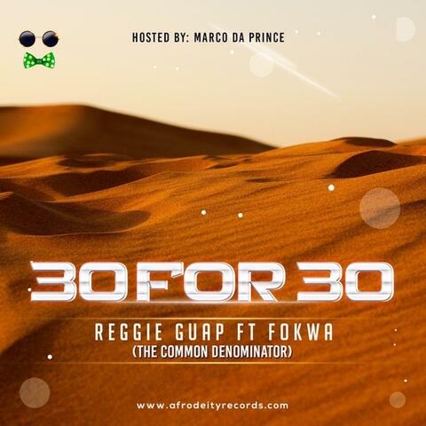30 FOR 30 (feat. Fokwa)
