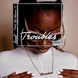 Troubles