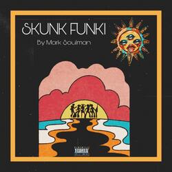 Skunk Funki
