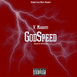 GodSpeed (feat. V. Marquis)