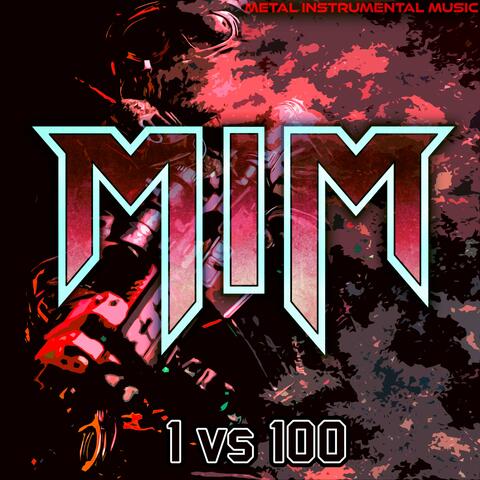 1 vs 100