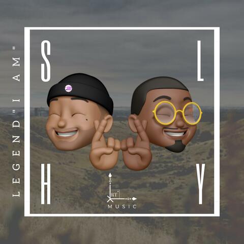 Shly (Legend "I Am")