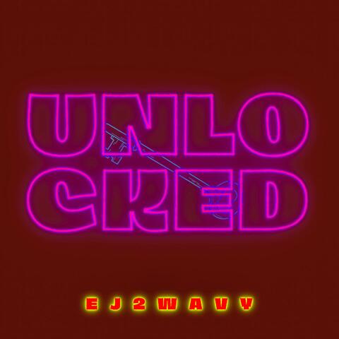 Unlocked
