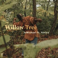 Willow Tree (feat. Yanina)