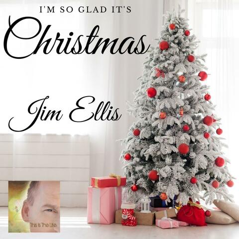 I'm So Glad It's Christmas