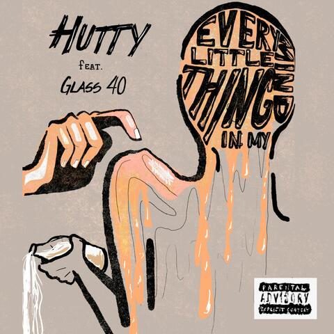 Every Little Thing (feat. Glass 40)