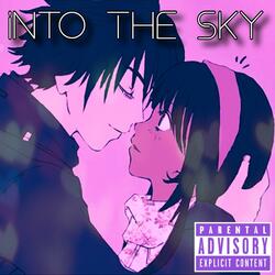 Into The Sky