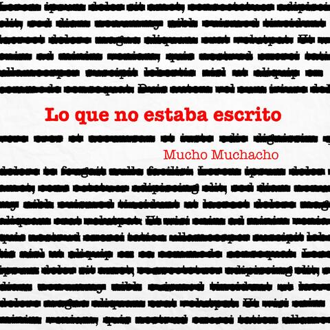 Lo Que No Estaba Escrito