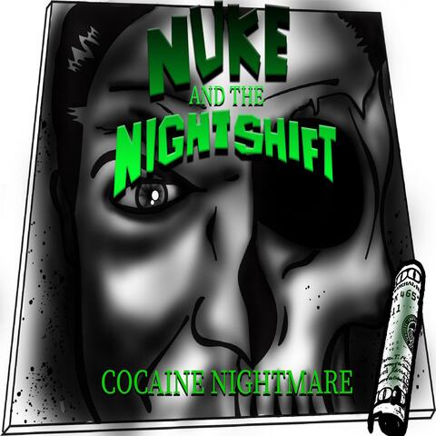 Cocaine Nightmare