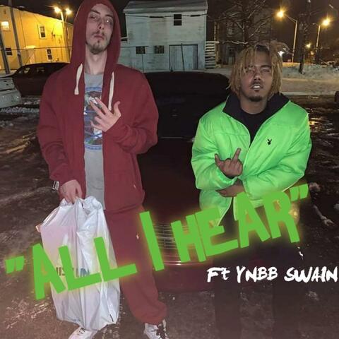 All i hear (feat. YNBB SWAIN)