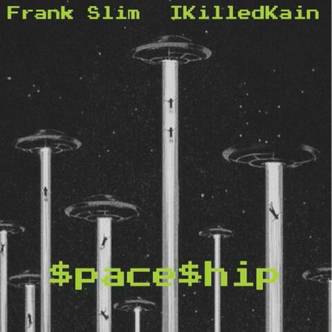spaceship (feat. ikilledkain)