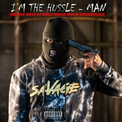 I'M THE HUSSLE MAN