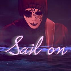 Sail on