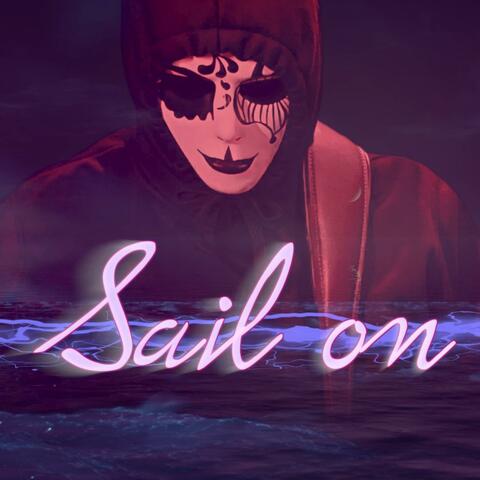 Sail on