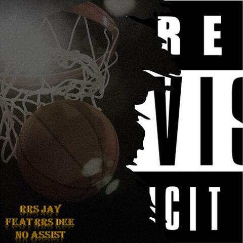 No Assist (feat. RRS Dee)