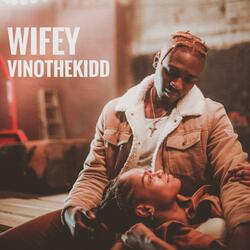 Wifey