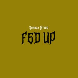 Fed Up