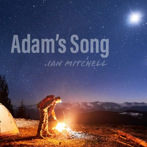 Adam's Song