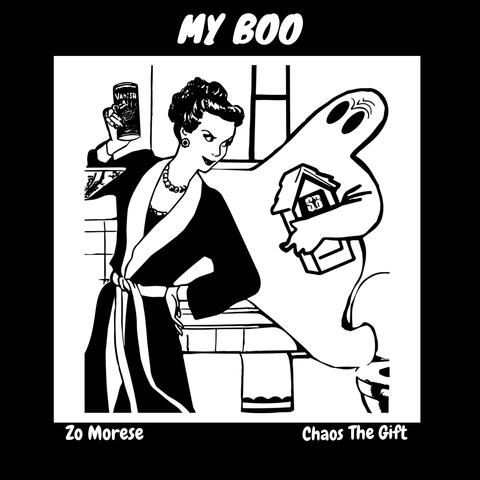My Boo (feat. Chaos The Gift)