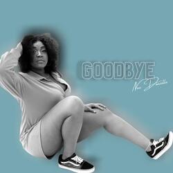 Goodbye