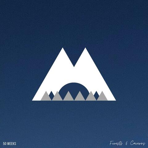 Forests & Caverns