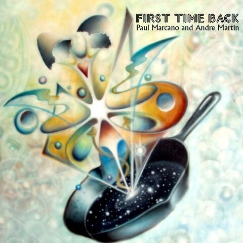 First Time Back