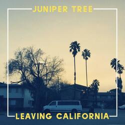 Leaving California